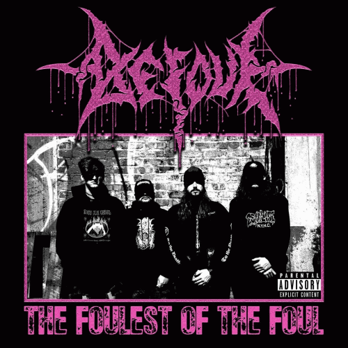 Befoul : The Foulest of the Foul